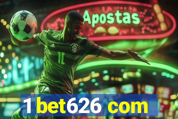 1 bet626 com